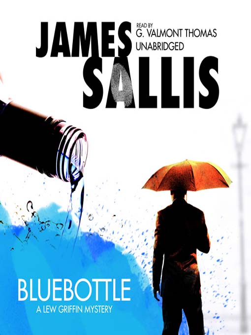 Title details for Bluebottle by James Sallis - Wait list
